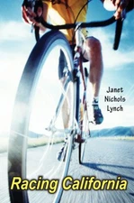 Racing California Janet Nichols Lynch Free Shipping HC DJ 1st/1st
