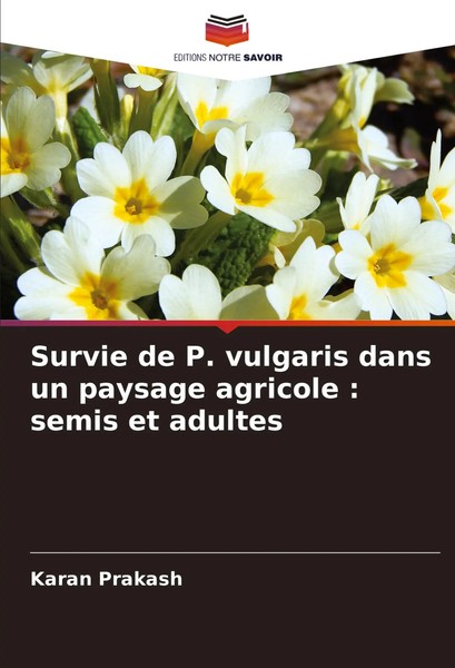 Karan Prakash | Survie De P. Vulgaris Dans Un Paysage Agricole : Semis Et...-image