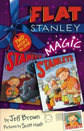 Flat Stanley Magic: "Stanley and the Magic Lamp", "S... by Brown, Jeff ...