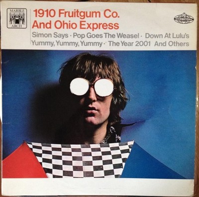 1910 Fruitgum Company / Ohio Express - 1910 Fruitgum Co. And Ohio Express (LP...