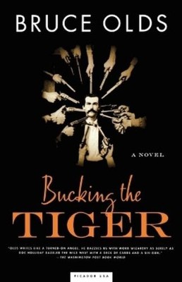 Bruce Olds Bucking the Tiger (Taschenbuch)