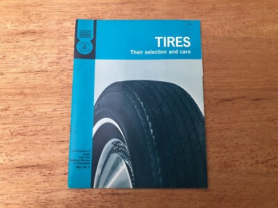 1970 Vintage Tires Their Selection + Care Booklet US Dept Commerce Hot Rod D5