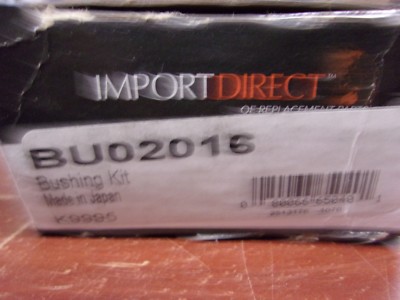 Import Direct Bushing Kit BU02016