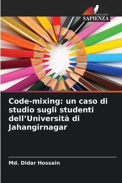Md. Didar Hossain | Code-Mixing: Un Caso Di Studio Sugli Studenti...-image
