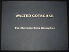 Walter Gotschke The Mercedes-Benz Racing Car Boxed Set – 29 Prints