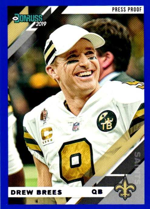 2019 Donruss #170 Drew Brees Press Proof Blue