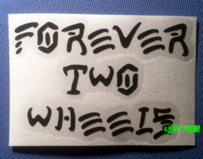 FOREVER TWO WHEELS DECAL STICKER VINYL ftw outlaw biker chopper motorcycle