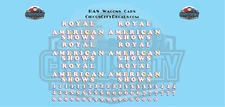 Royal American Shows Wagon Decals O Scale