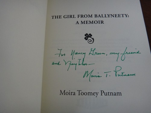 The Girl from Ballyneety by Moira Toomey Putnam (2014, Paperback) - SIGNED - LN - Picture 2 of 2