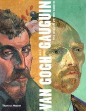 Van Gogh and Gauguin: The Studio of the South - Hardcover - ACCEPTABLE