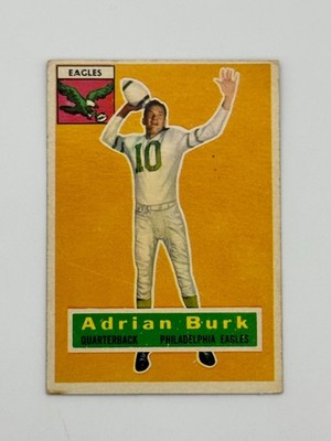 1956 Topps Adrian Burk Philadelphia Eagles #52 Football