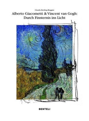 Alberto Giacometti und Vincent van Gogh: Wege der Erlösung - durch Finsternis zu