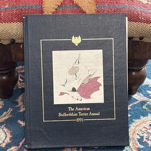 1991 The American Staffordshire Terrier Annual Hoflin Publishing Rare HTF