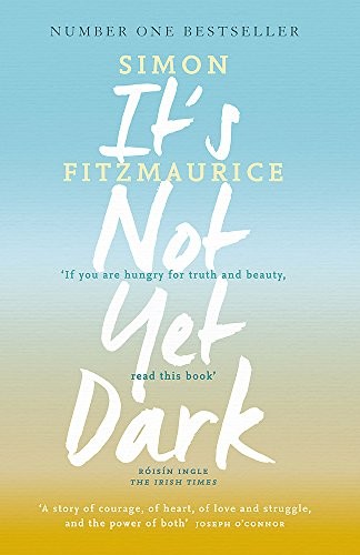 It's Not Yet Dark-Simon Fitzmaurice