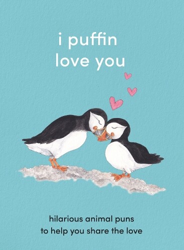 Thumbnail - I Puffin Love You (gebundene Ausgabe)
