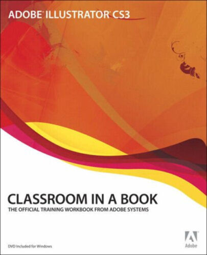 Adobe Illustrator CS3 Classroom in a Book : The Official Training - Afbeelding 1 van 2