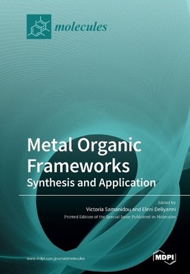 Victoria Samanidou Metal Organic Frameworks (Taschenbuch) (US IMPORT)