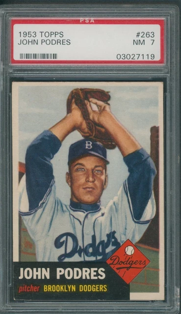1953 Topps #263 John Johnny Podres PSA NM 7 *7119