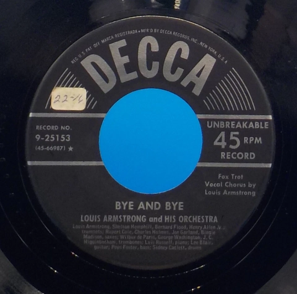 Louis Armstrong 45 When The Saints Go Marching In / Bye And Bye EX C7 - Image 2 of 2