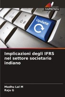 Madhu Lal M (U. A.) | Implicazioni Degli Ifrs Nel Settore Societario Indiano