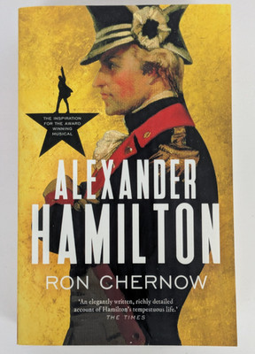 Alexander Hamilton by Ron Chernow (Paperback) 2017