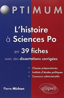 L histoire à Sciences po en 39 fiches (et dissertations ... | Buch | Zustand gut