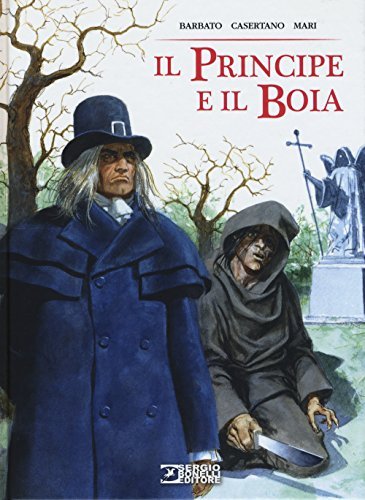 Die Prinz E Die Henker (barbato, Cardozo, Mari ) Buch Sergio Bonelli