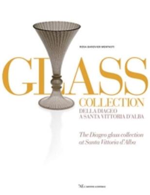 Glas Konvolut. Della Diageo a S. Vittoria d'Alba - Rosa Barovi