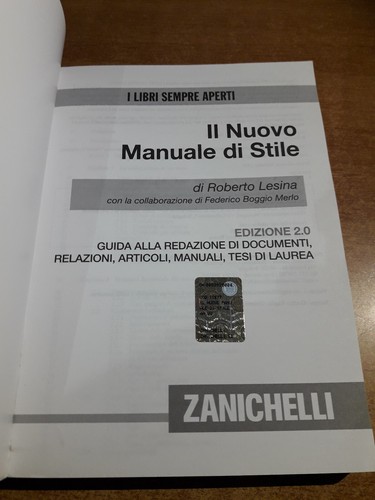 Roberto Lesina IL NUOVO MANUALE DI STILE edizione 2.0 - ZANICHELLI 150 Anno 2016 - Foto 7 di 12