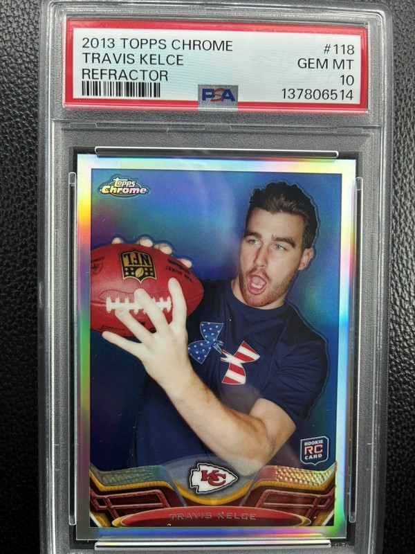 2013 Topps Chrome #118 TRAVIS KELCE Refractor RC ROOKIE, PSA 10 Gem Mint