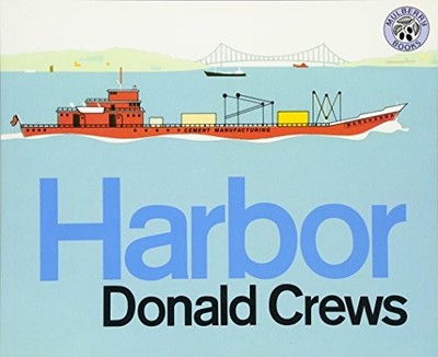 Harbor by Donald Crews (1987, Trade Paperback)