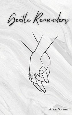 Gentle Reminders by Simran Suvarna Paperback Book