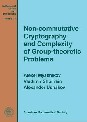 Non-commutative Cryptography and Complexity of Group-theoreti... - 9780821853603