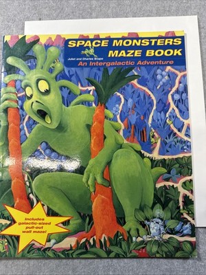 Space Monsters Maze Book : An Intergalactic Adventure by Juliet Snape and...