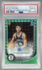 Nolan Traore 2025 Bowman Chrome Green Geometric Refractor RC Auto /99 PSA 10