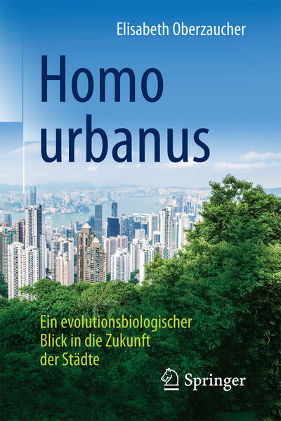Thumbnail - Homo Urbanus | Elisabeth Oberzaucher | 2017 | Deutsch