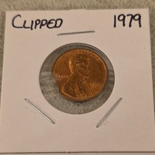 1979 Clipped Planchet Error 1c One Cent Coin