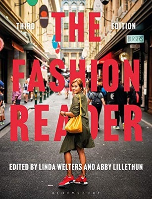 FASHION READER THE by Linda Welters University of Rhode Island, USA Paperback