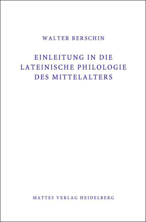Thumbnail - Einleitung In Die Lateinische Philologie Des Mittelalters