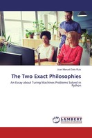 The Two Exact Philosophies Juan Manuel Dato Ruiz Taschenbuch 52 S. Englisch 2017