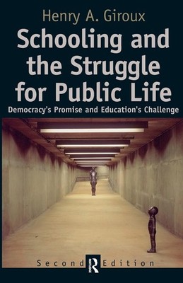 SCHOOLING AND THE STRUGGLE FOR P