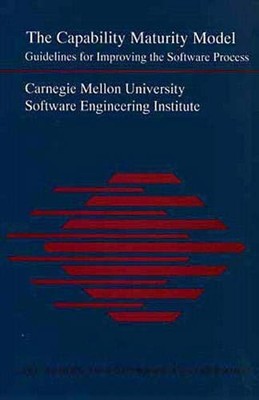 The Capability Maturity Model: Guidelines for Improving the Software Process...