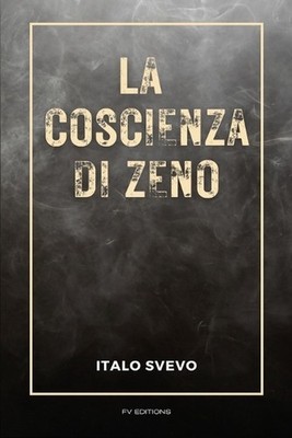 La coscienza di Zeno: Ediz. a caratteri grandi by Italo Svevo (Italian) Paperbac