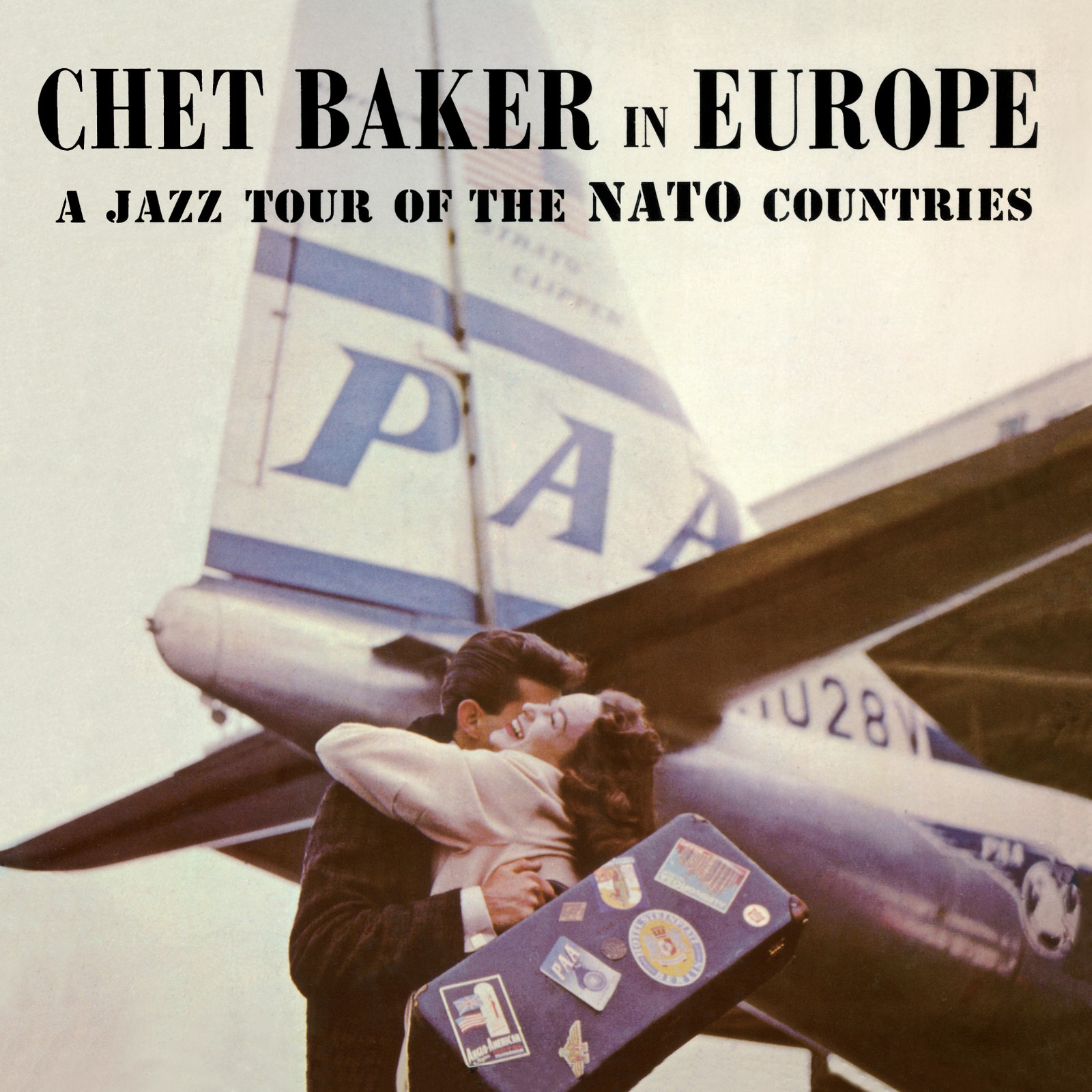 Chet Baker In Europe: A Jazz Tour of the NATO Countries (Vinyl LP)