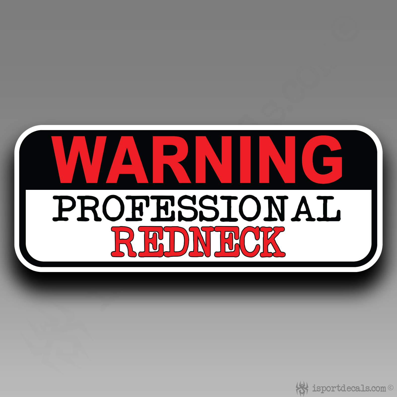 Redneck Rippers Stickers Warning Professional REDNECK Humor Funny Car Truck VINYL DECAL STICKER ...