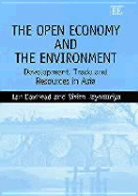 The Open Economy and the Environment: Development, Trade and Resources in Asia