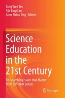 Tang Wee Teo (U. A.) | Science Education In The 21St Century | Taschenbuch