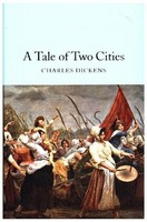 Charles Dickens A Tale Of Two Cities