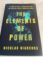SIGNED COPY THE ELEMENTS OF POWER - NICHOLAS NIARCHOS  ARC TECH THE SUPPLY CHAIN