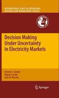 Antonio J. Conejo (U. A.) | Decision Making Under Uncertainty In Electricity...